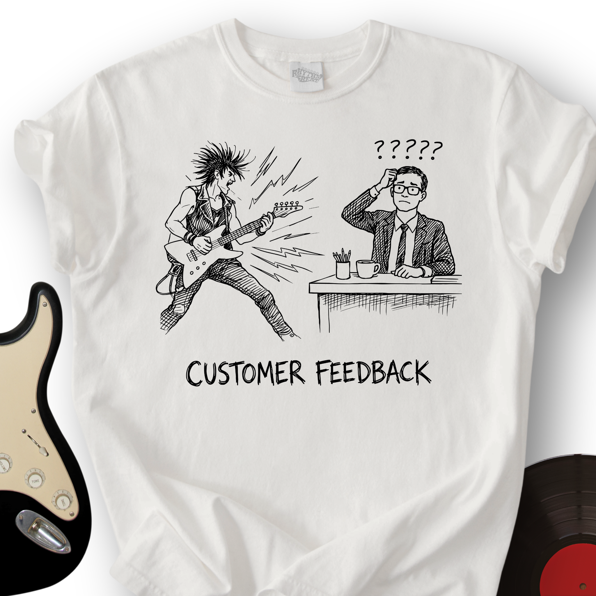 Customer Feedback T-Shirt
