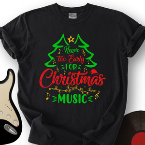 Early Christmas T-Shirt