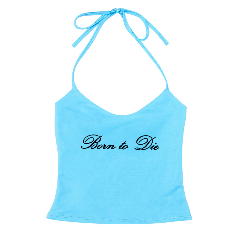 Born to Die Y2K Halter Top