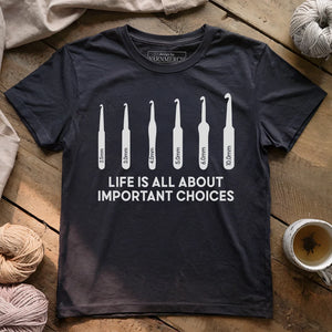 Important Choices T-shirt