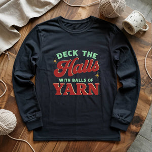 Deck The Hall With Yarn Long Sleeve T-shirt