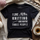 Knitting & 3 People t-shirt