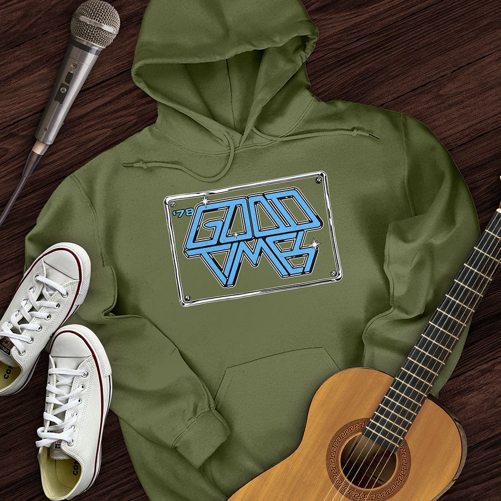 Good Times Hoodie